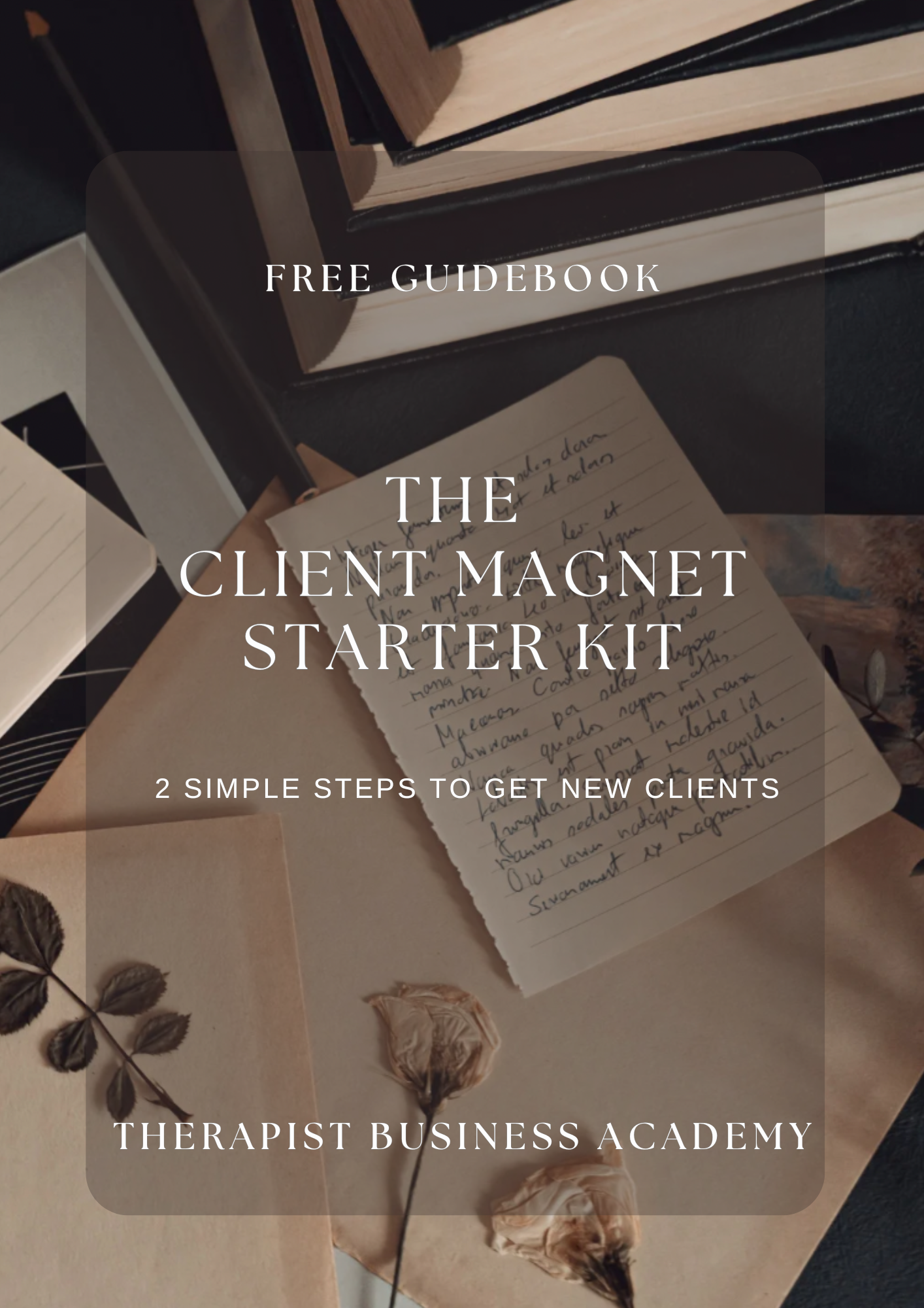 (FREE) The Client Magnet Starter Kit